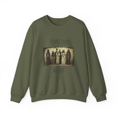 "People Creep Me Out" Sweatshirt