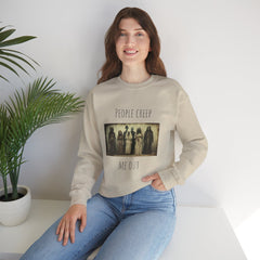"People Creep Me Out" Sweatshirt